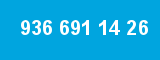 936 691 14 26